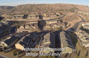 Multi-family residential buildings with text that reads "Architectural Dimensional Shingle (Multi-Family)"